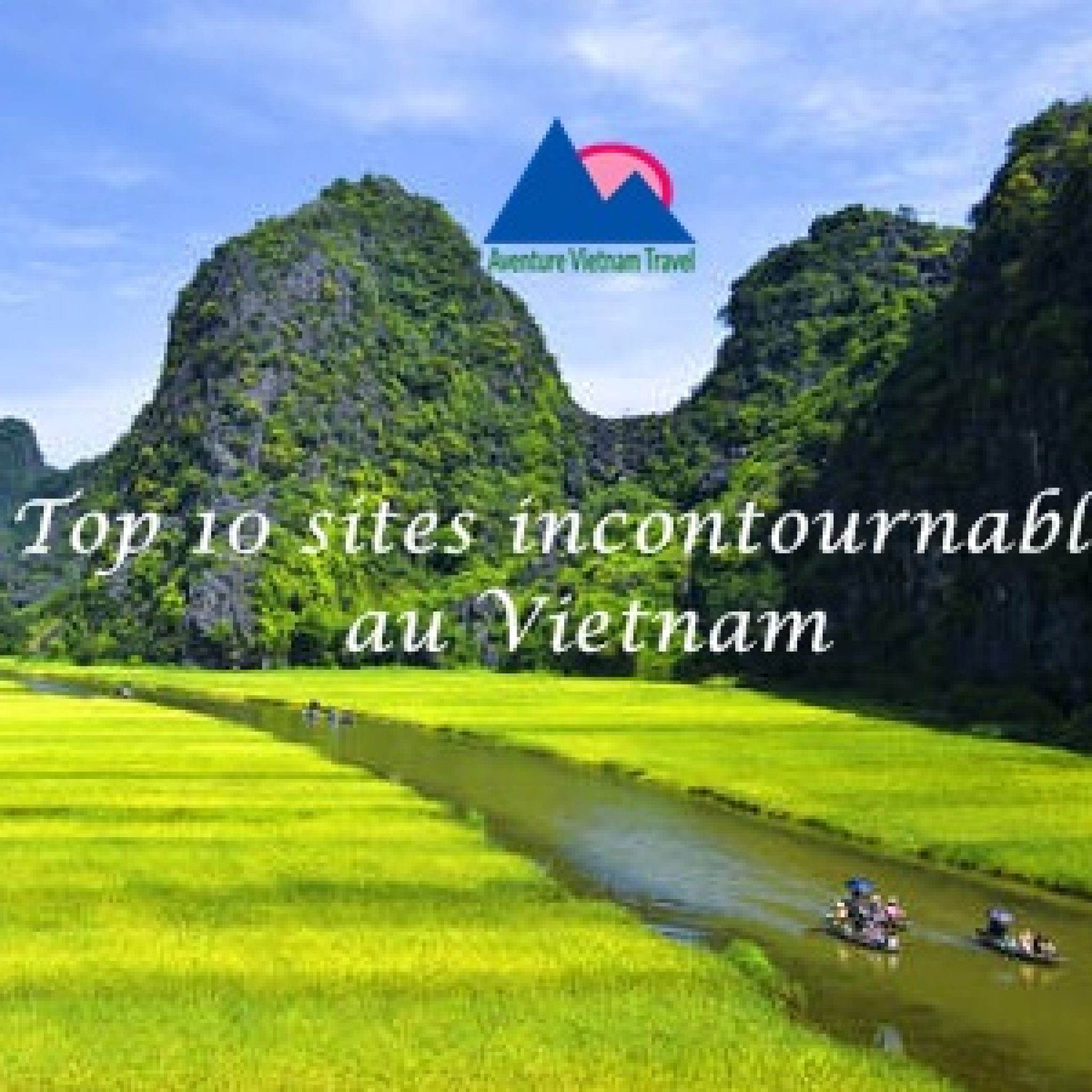 site-incontournable-vietnam