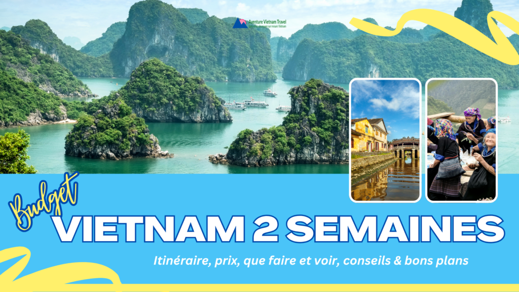 budget Vietnam 2 semaines