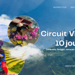 Circuit Vietnam 10 jours : itinéraire, budget, astuces & bons plans locaux