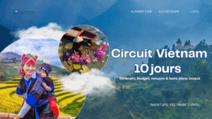 Circuit Vietnam 10 jours : itinéraire, budget, astuces & bons plans locaux