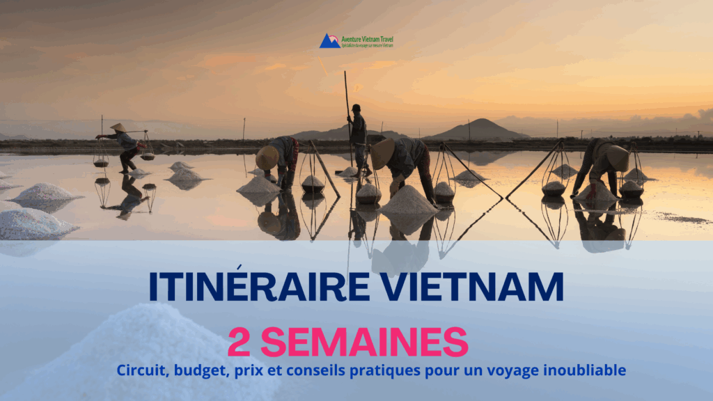 Itinéraire Vietnam
