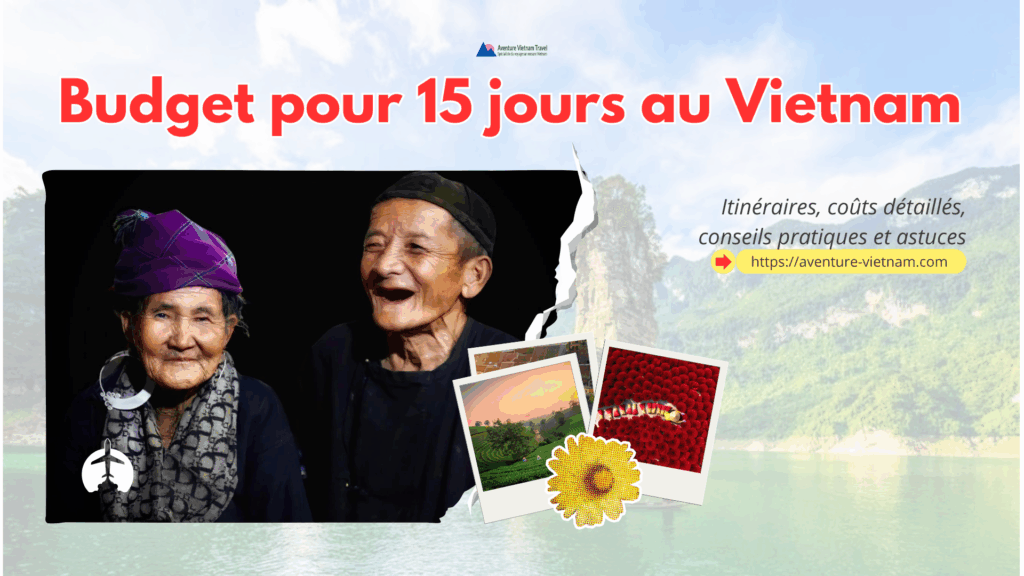 Budget 15 jours au Vietnam
