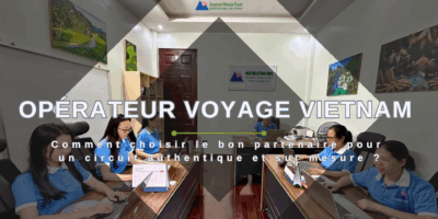Opérateur voyage Vietnam