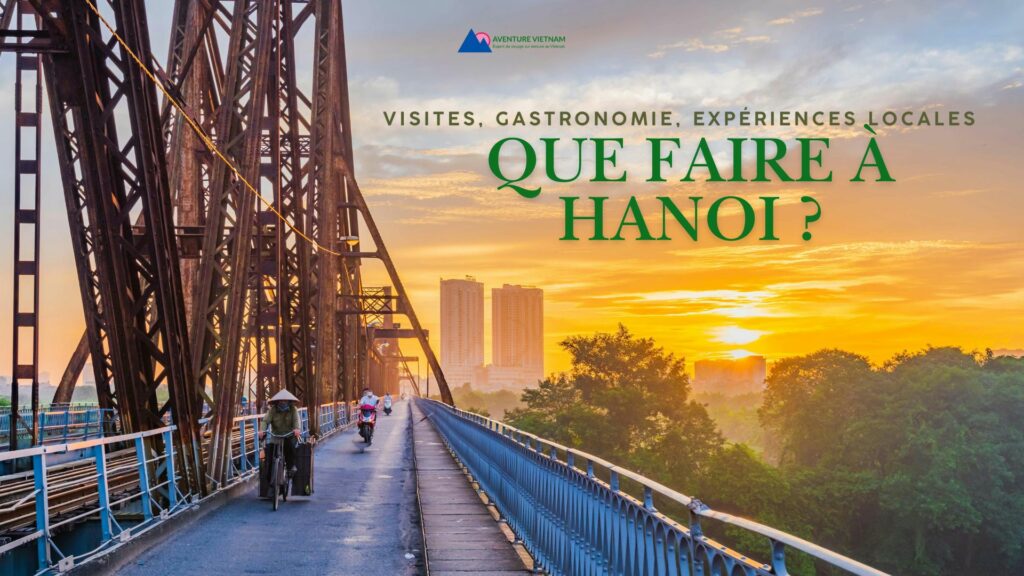 que faire à HANOI