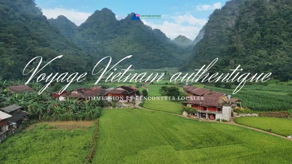 Voyage Vietnam authentique