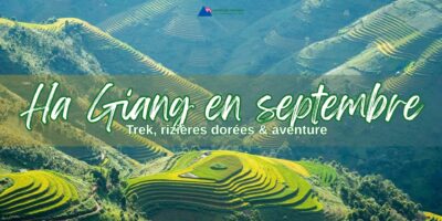 Ha Giang en septembre : trek, rizières dorées & aventure