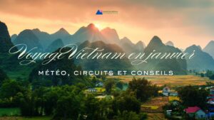 Voyage Vietnam en janvier : météo, circuits et conseils