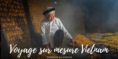 Voyage sur mesure Vietnam