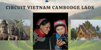 Circuit Vietnam Cambodge Laos en 21 jours.