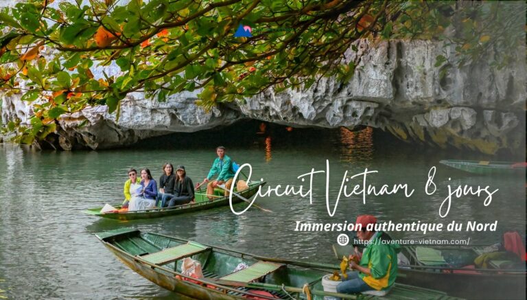 Circuit Vietnam 8 jours: Immersion authentique du Nord