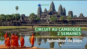 Circuit au Cambodge 2 semaines: Splendeur du pays