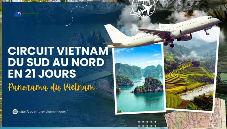 Circuit Vietnam du sud au nord en 21 jours: Panorama du Vietnam