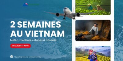 itineraire-2-semaines-vietnam-juillet-aout