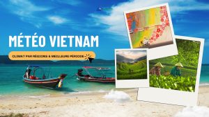 meteo-vietnam-climat-meilleure-periode