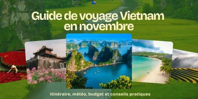 guide-voyage-vietnam-novembre-itineraire-meteo-budget