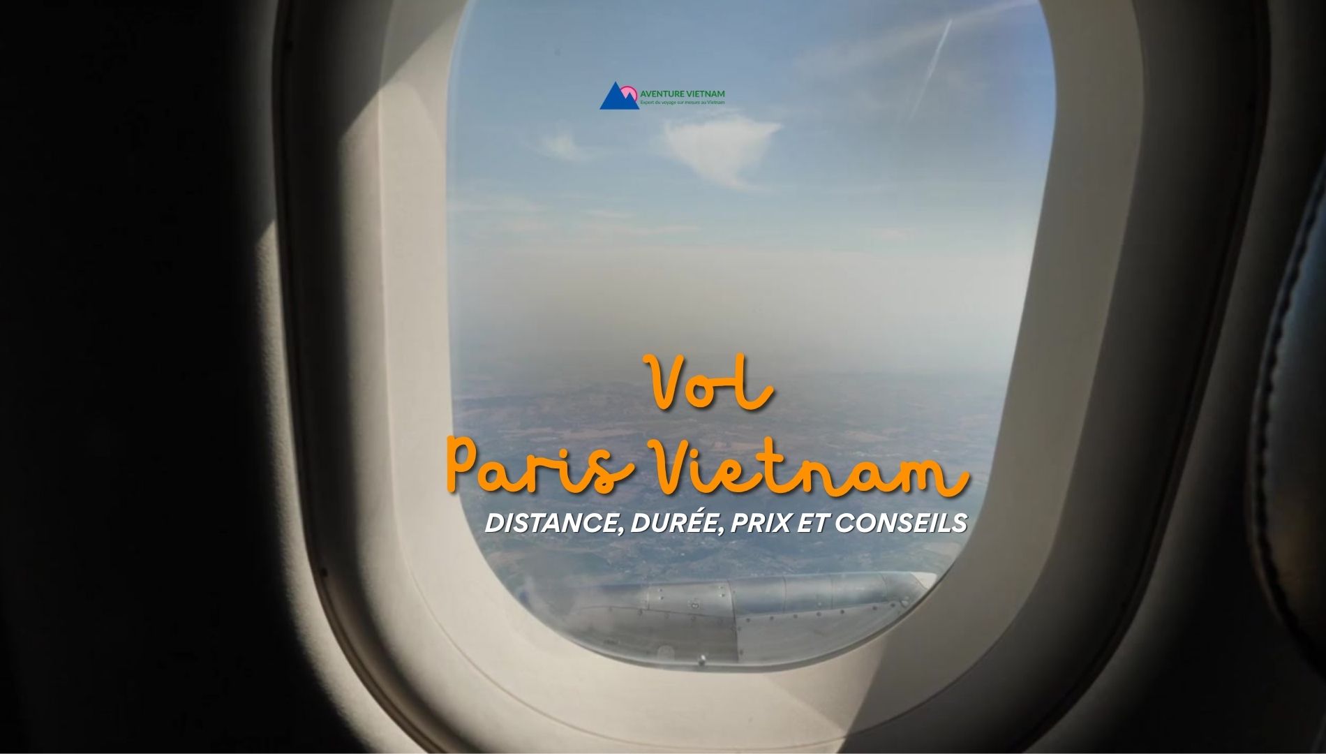 vol-paris-vietnam-distance-duree-prix