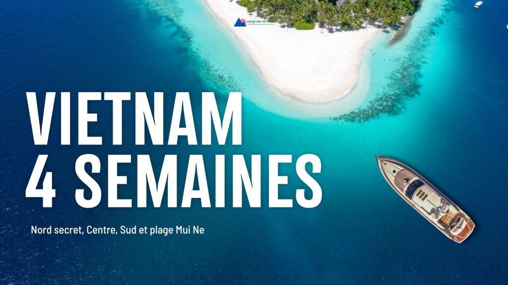 Vietnam 4 semaines : Nord secret, Centre, Sud et plage Mui Ne