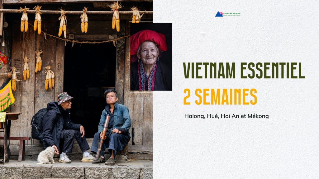 Vietnam essentiel 2 semaines : Halong, Hué, Hoi An et Mékong