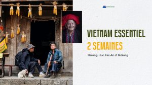 Vietnam essentiel 2 semaines : Halong, Hué, Hoi An et Mékong