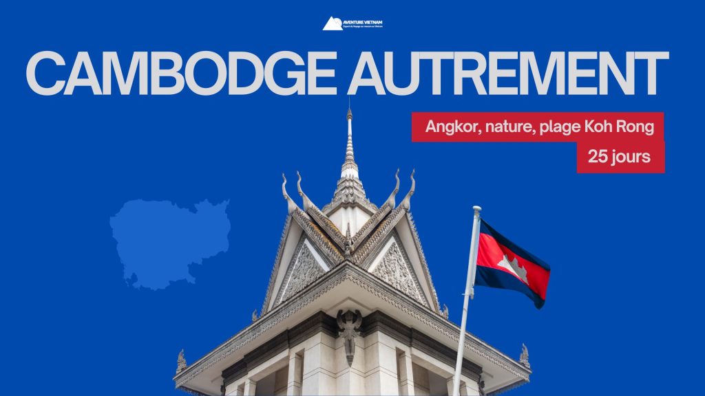Cambodge autrement 25 jours : Angkor, nature, plage Koh Rong