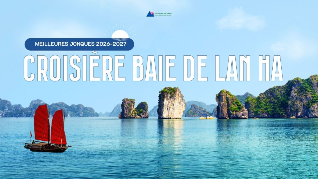 Croisière baie de Lan Ha : meilleures jonques 2026-2027