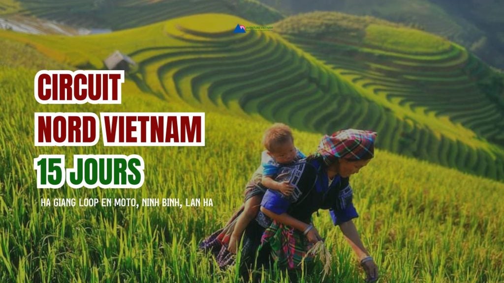 Circuit Nord Vietnam 15 jours : Ha Giang loop en moto, Ninh Binh, Lan Ha