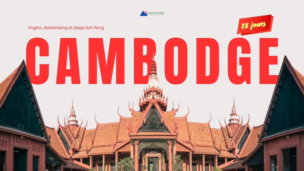 Cambodge 15 jours : Angkor, Battambang et plage Koh Rong