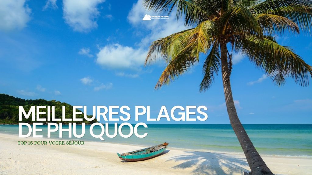 Meilleures plages de Phu Quoc : top 15 pour votre séjour