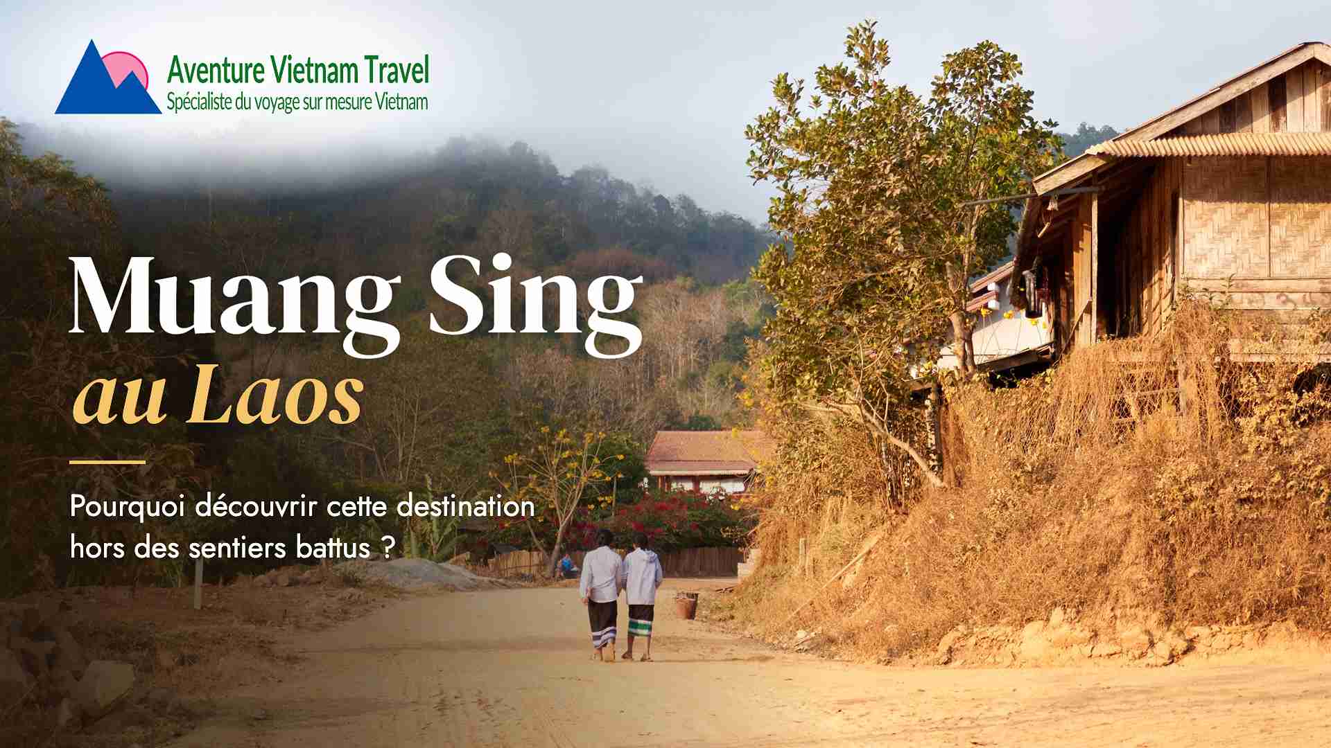 muang sing laos