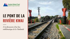 Pont de la rivière Kwai