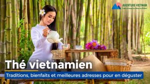 thé vietnamien