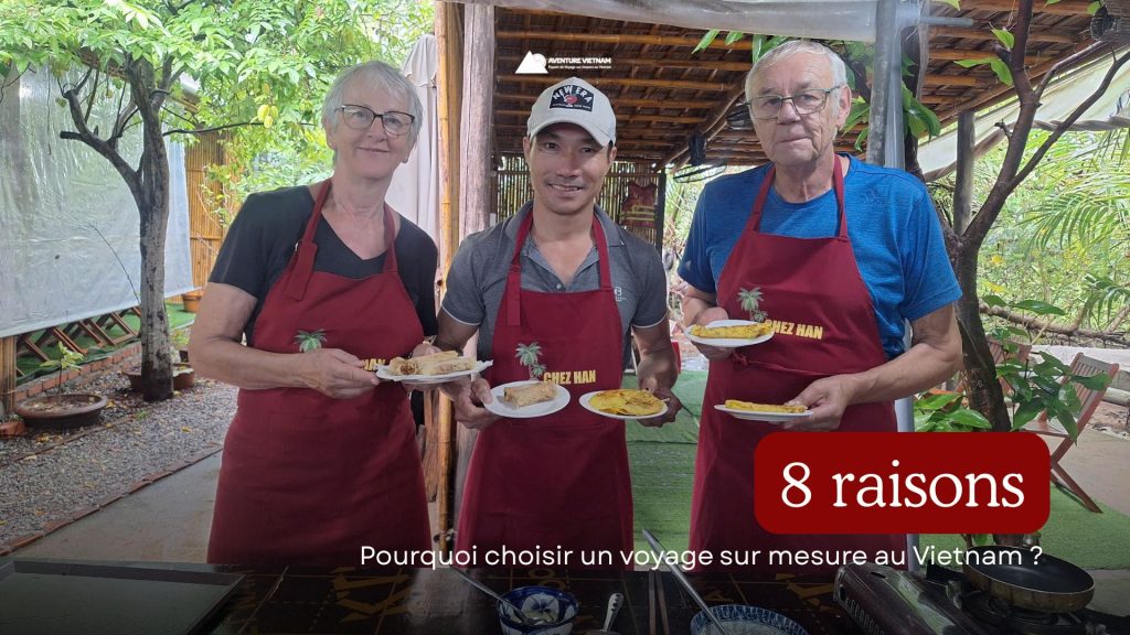 Pourquoi choisir un voyage sur mesure au Vietnam ? 8 raisons