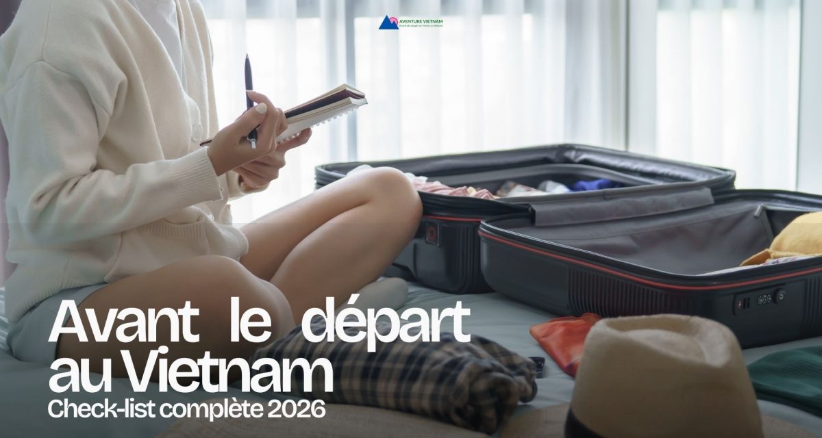 checklist-avant-depart-vietnam-2026